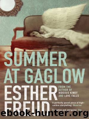Summer at Gaglow by Esther Freud