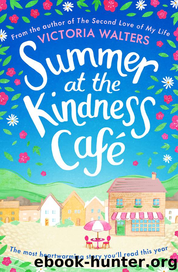 Summer at the Kindness Cafe by Victoria Walters