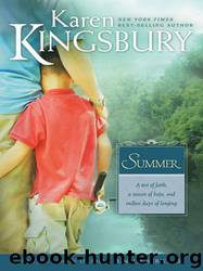 Summer by Karen Kingsbury