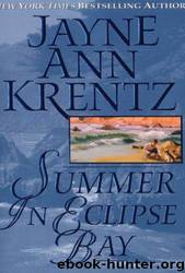 Summer in Eclipse Bay by Jayne Ann Krentz - Eclipse Bay 03 - Summer in Eclipse Bay
