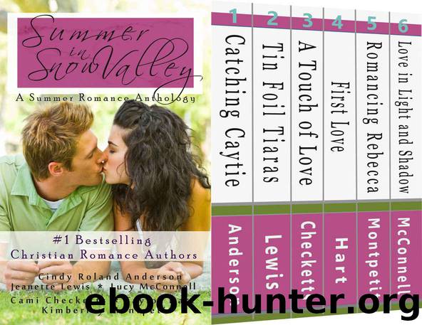Summer in Snow Valley (Snow Valley Romance Anthologies Book 2) by unknow