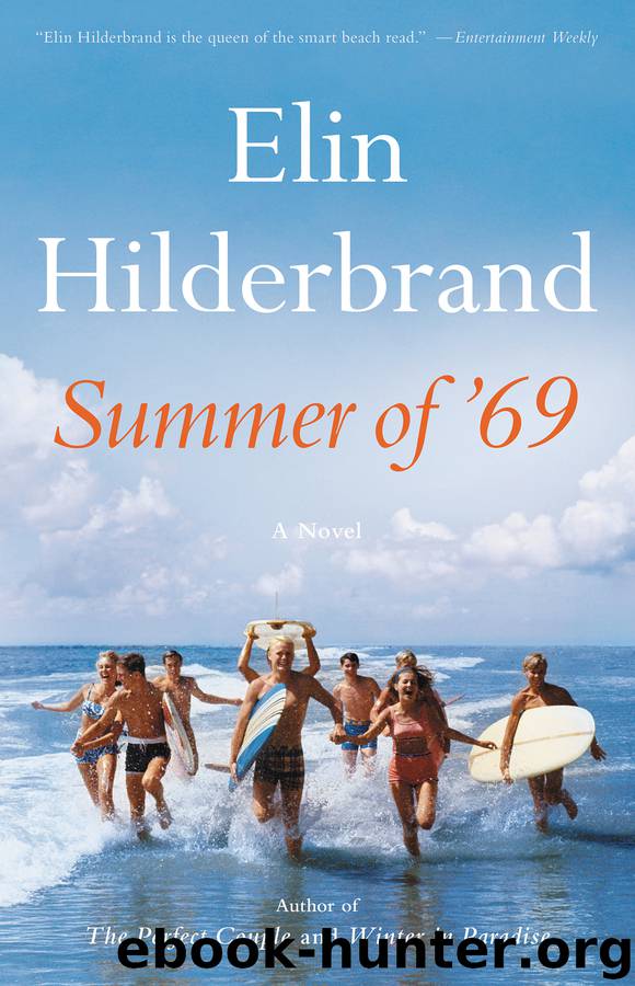 Summer of '69 by Elin Hilderbrand