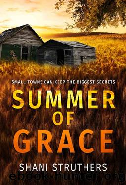 Summer of Grace: A Gripping Psychological Thriller by Shani Struthers