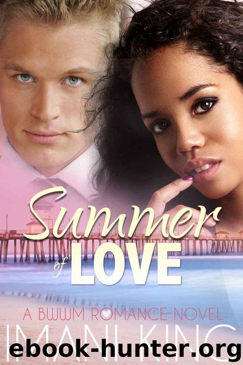 Summer of Love: The Billionaire's Baby (A BWWM Hollywood Superstar Love Story) by Imani King
