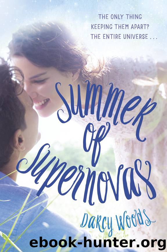 Summer of Supernovas by Darcy Woods