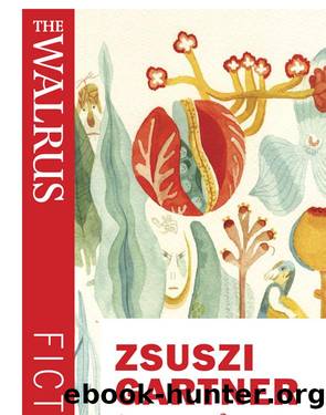 Summer of the Flesh Eater by Zsuzsi Gartner