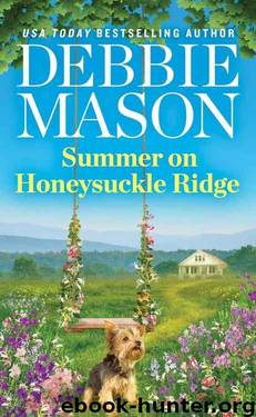 Summer on Honeysuckle Ridge (Highland Falls Book 1) by Debbie Mason