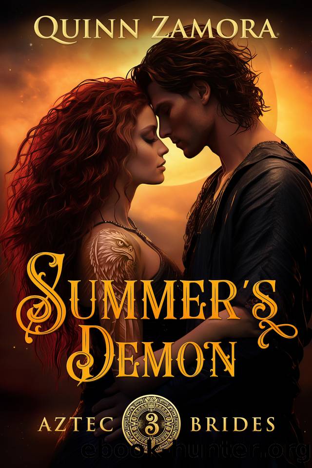 Summer's Demon: A Demons & Witches Paranormal Romance (Aztec Brides Book 3) by Zamora Quinn
