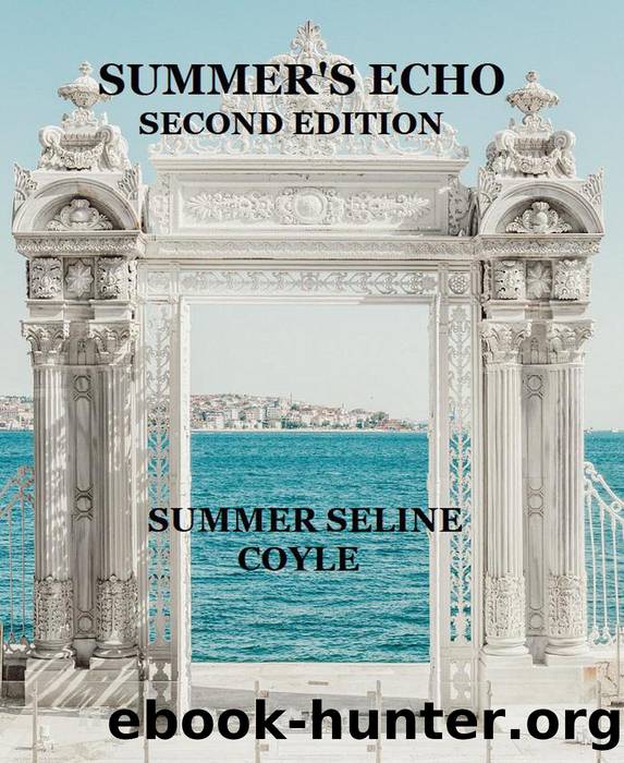 Summer's Echo by Summer Seline Coyle