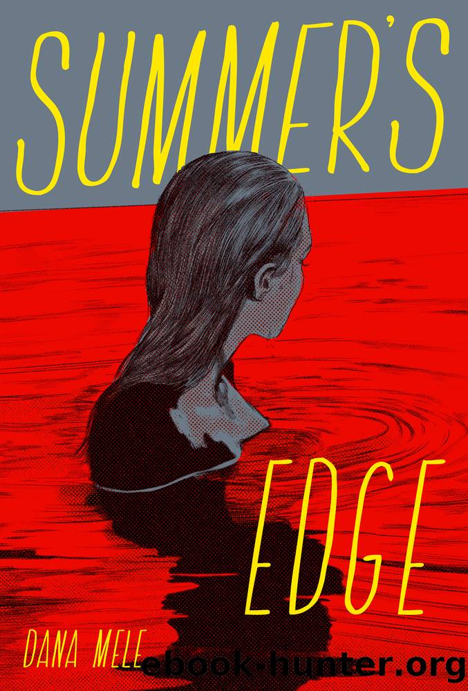 Summer's Edge by Dana Mele