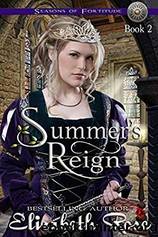 Summer's Reign by Elizabeth Rose