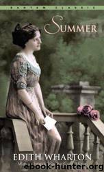 Summer: A Novel by Edith Wharton
