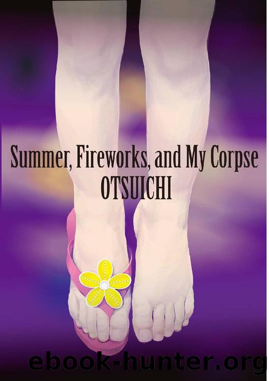 Summerï¼Fireworksï¼and My Corpse by Otsuichi & Christopher Barzak