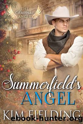 Summerfield's Angel by Kim Fielding