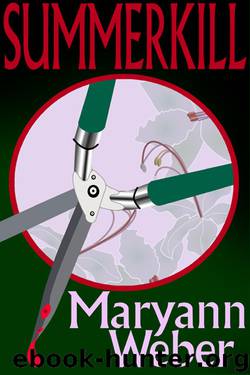 Summerkill by Maryann Weber