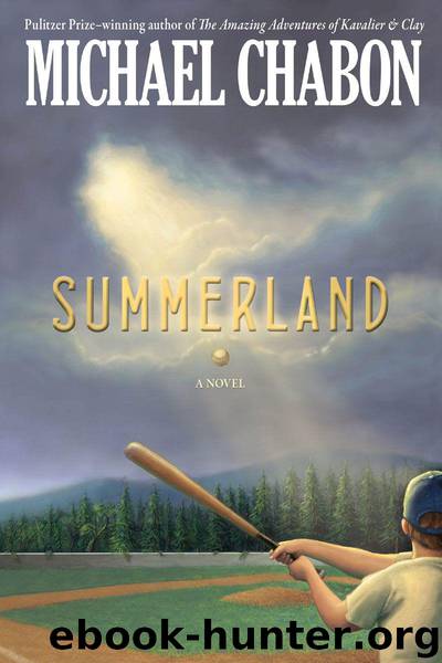 Summerland by Chabon Michael