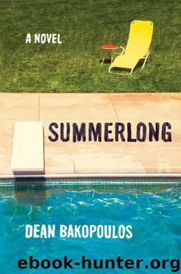 Summerlong by Bakopoulos Dean