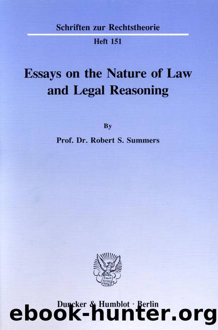 Summers by Essays on the Nature of Law & Legal Reasoning (9783428474271)