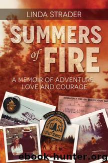 Summers of Fire by Strader Linda;