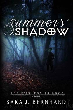 Summers' Shadow (Hunters Trilogy Book 2) by Sara J. Bernhardt