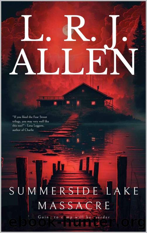 Summerside Lake Massacre by L.R.J. Allen