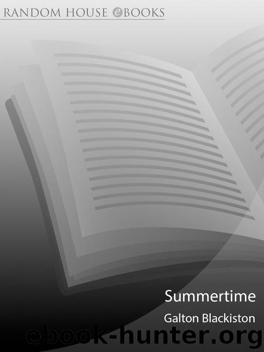 Summertime by Galton Blackiston