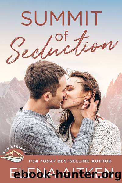 Summit of Seduction by Elena Aitken