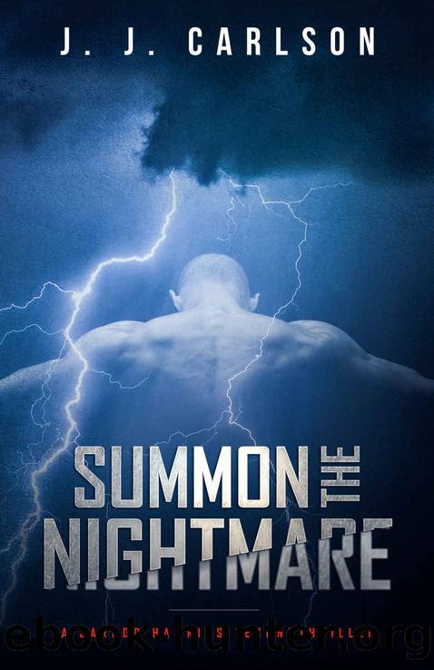 Summon the Nightmare by J J Carlson