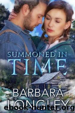Summoned in Time: A magical, ghostly, time travel romance... (The MacCarthy Sisters Book 3) by Barbara Longley
