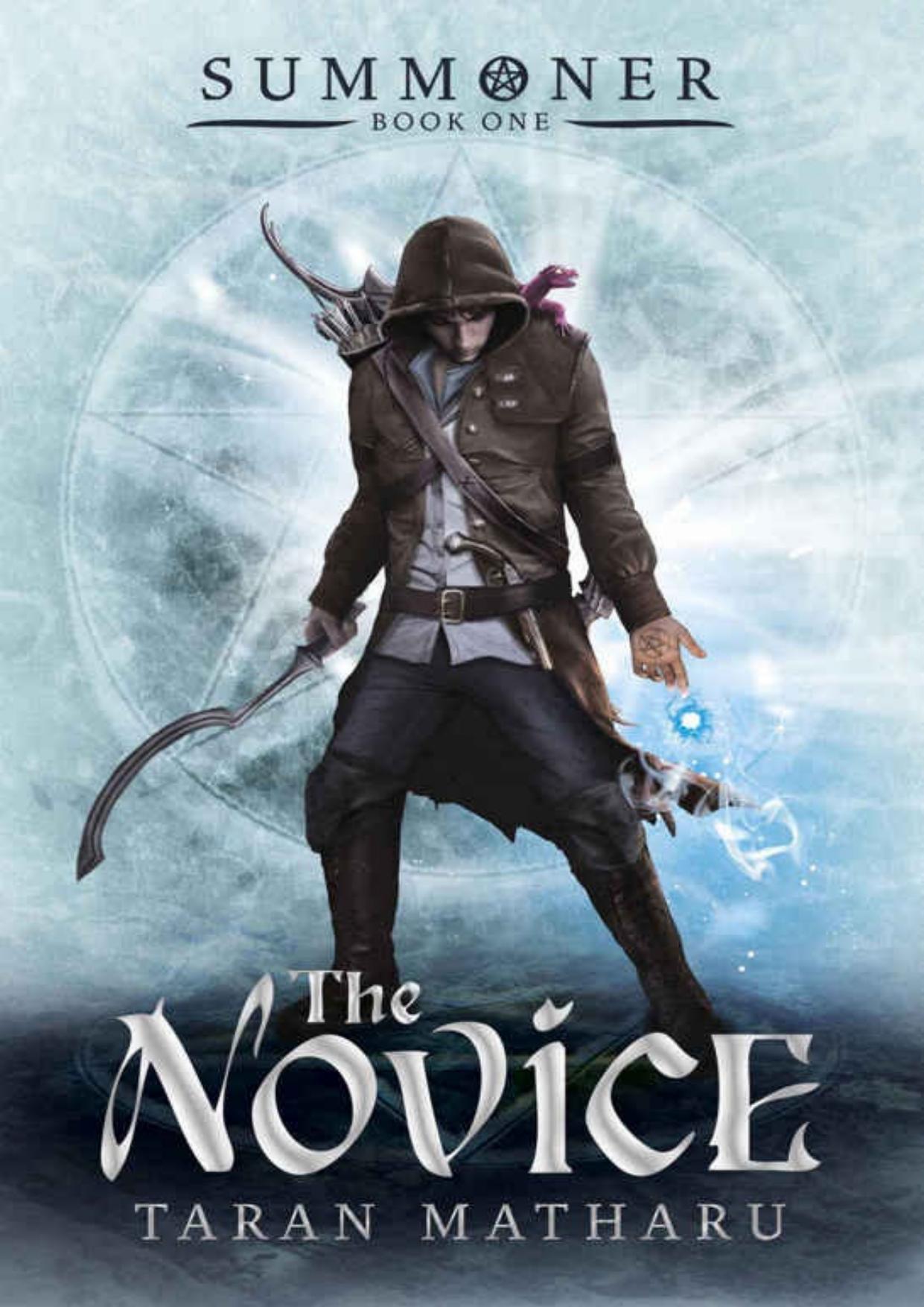 Summoner: Book 1: The Novice by Taran Matharu