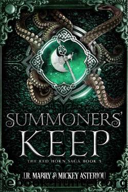 Summoners' Keep: An Epic Fantasy Steampunk Cthulu Space Opera (The Red Horn Saga Book 3) by J.R. Mabry & Mickey Asteriou