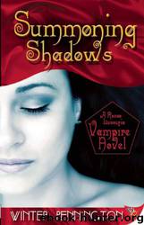 Summoning Shadows:A Rosso Lussuria Vampire Novel by Winter Pennington