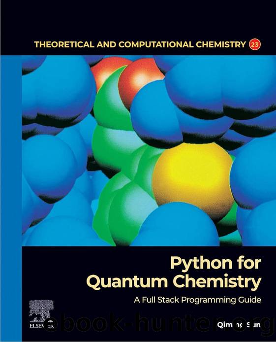 Sun Q. Python for Quantum Chemistry. A Full Stack Programming Guide 2025 by Unknown