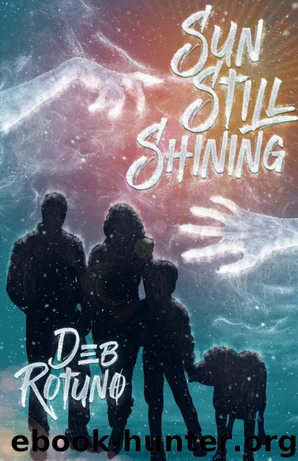 Sun Still Shining (Rain Must Fall Book 2) by Rotuno Deb