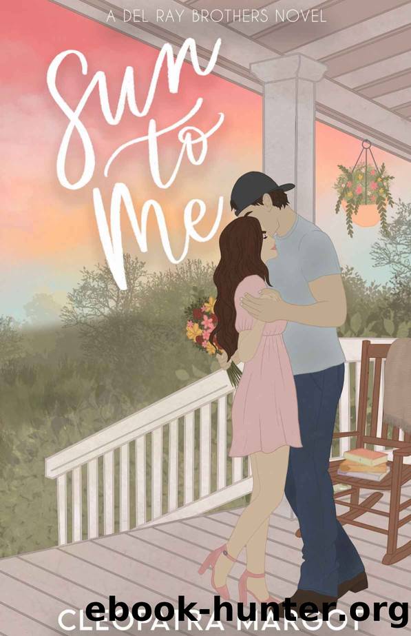 Sun To Me (Del Ray Brothers Book 1) by Cleopatra Margot