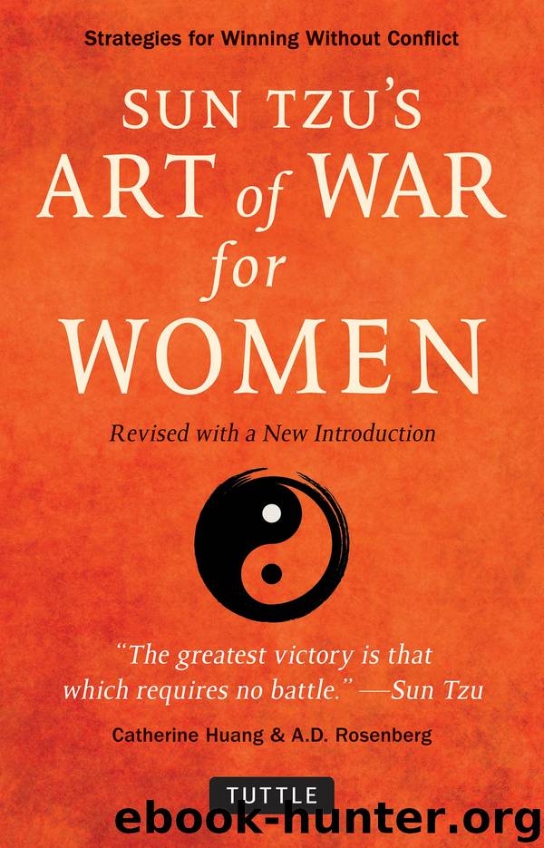 Sun Tzu's Art of War for Women by Catherine Huang