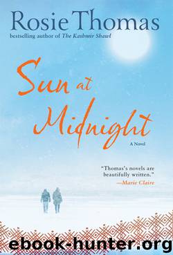 Sun at Midnight: A Novel by Rosie Thomas