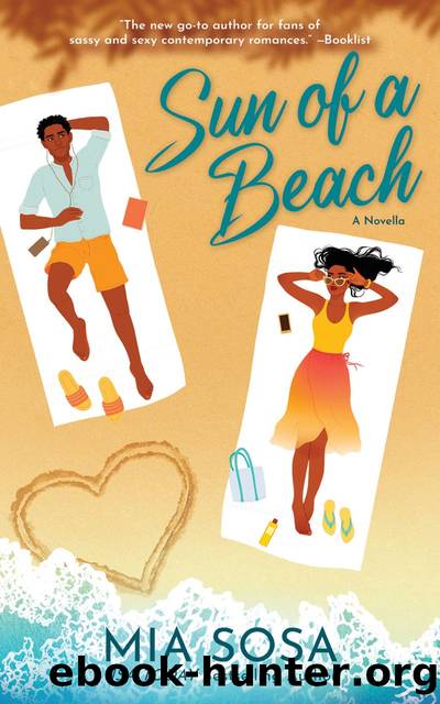 Sun of a Beach by Mia Sosa