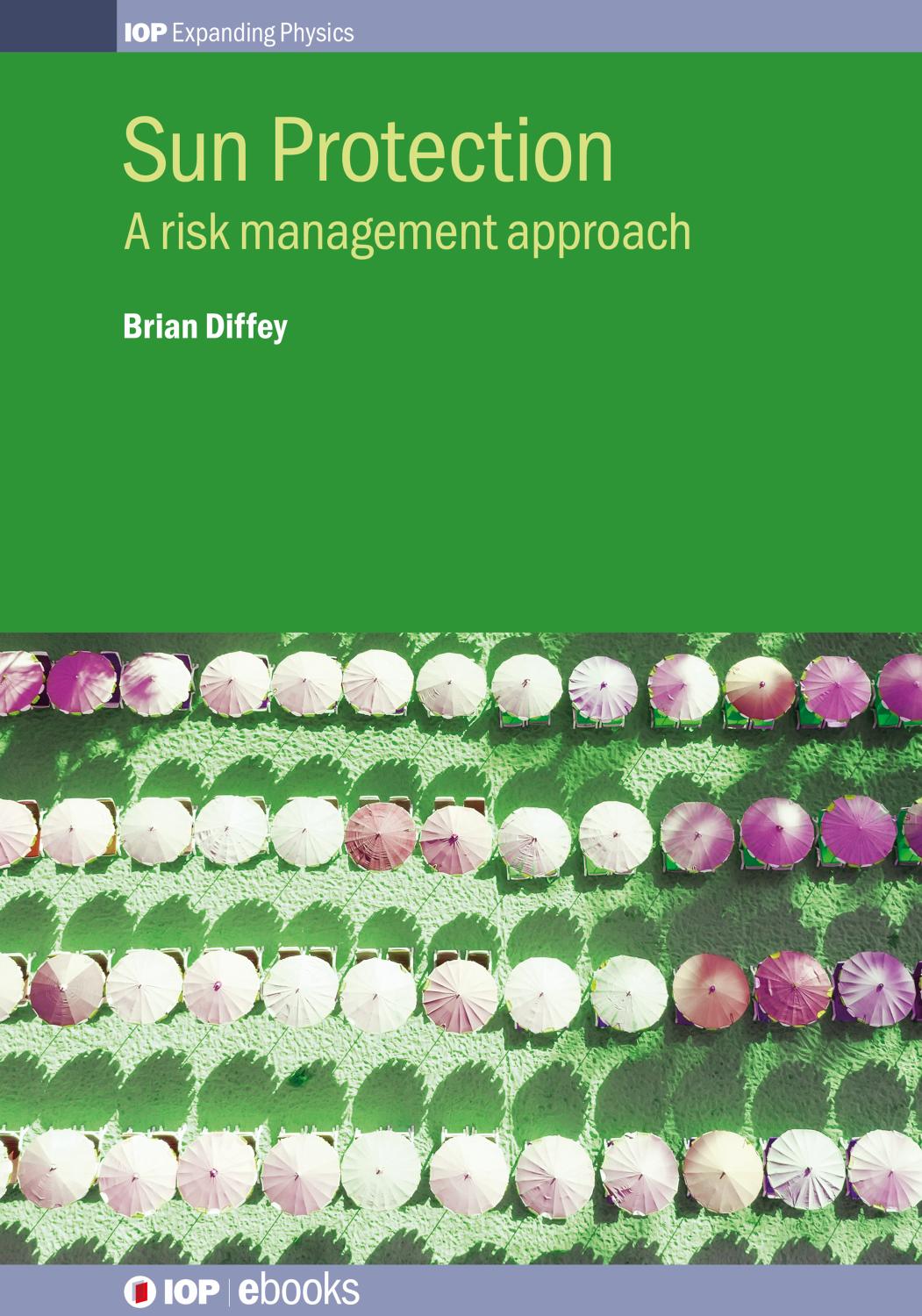Sun protection : a risk management approach by Diffey B. L