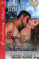 Sun, Sand, and Submission by Diane Leyne