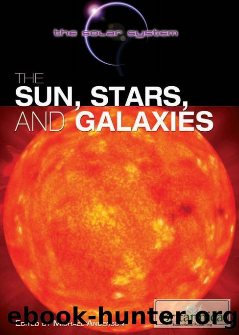 Sun, Stars, and Galaxies by Anderson Michael
