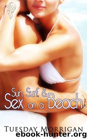 Sun, Surf and Sex on a Beach by Morrigan Tuesday