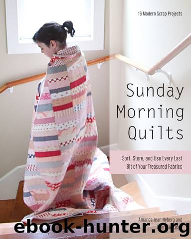 Sunday Morning Quilts by Amanda Jean Nyberg