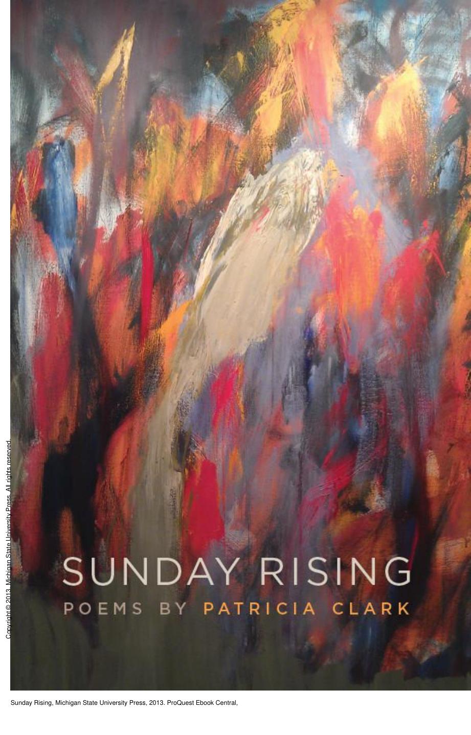 Sunday Rising by Patricia Clark
