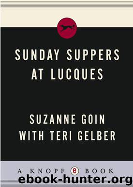 Sunday Suppers at Lucques by Suzanne Goin