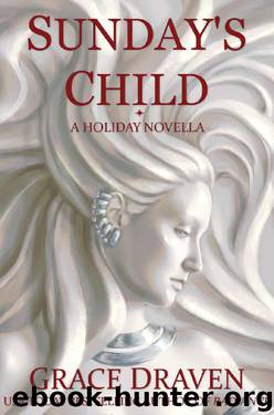Sunday's Child by Grace Draven