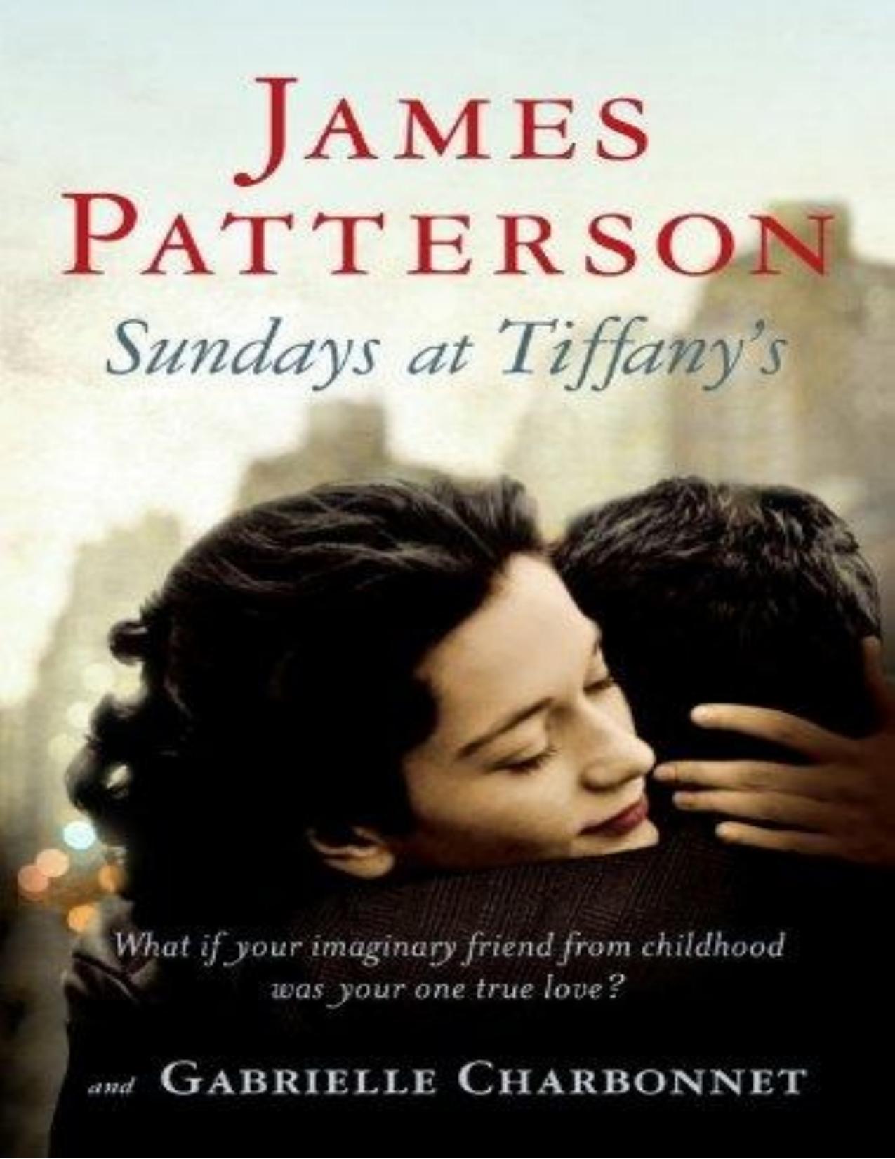 Sundays at Tiffany's by James Patterson Gabrielle Charbonnet