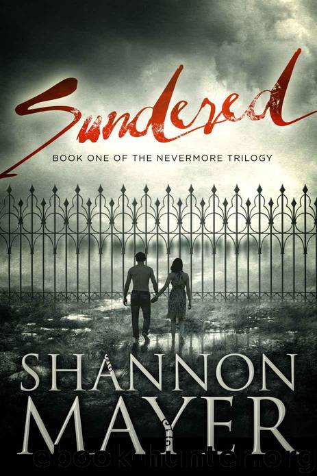 Sundered: Book 1 (The Nevermore Trilogy) by Mayer Shannon