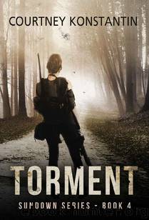 Sundown Series (Book 4): Torment by Konstantin Courtney