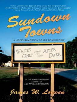 Sundown Towns: A Hidden Dimension Of American Racism by Loewen James W